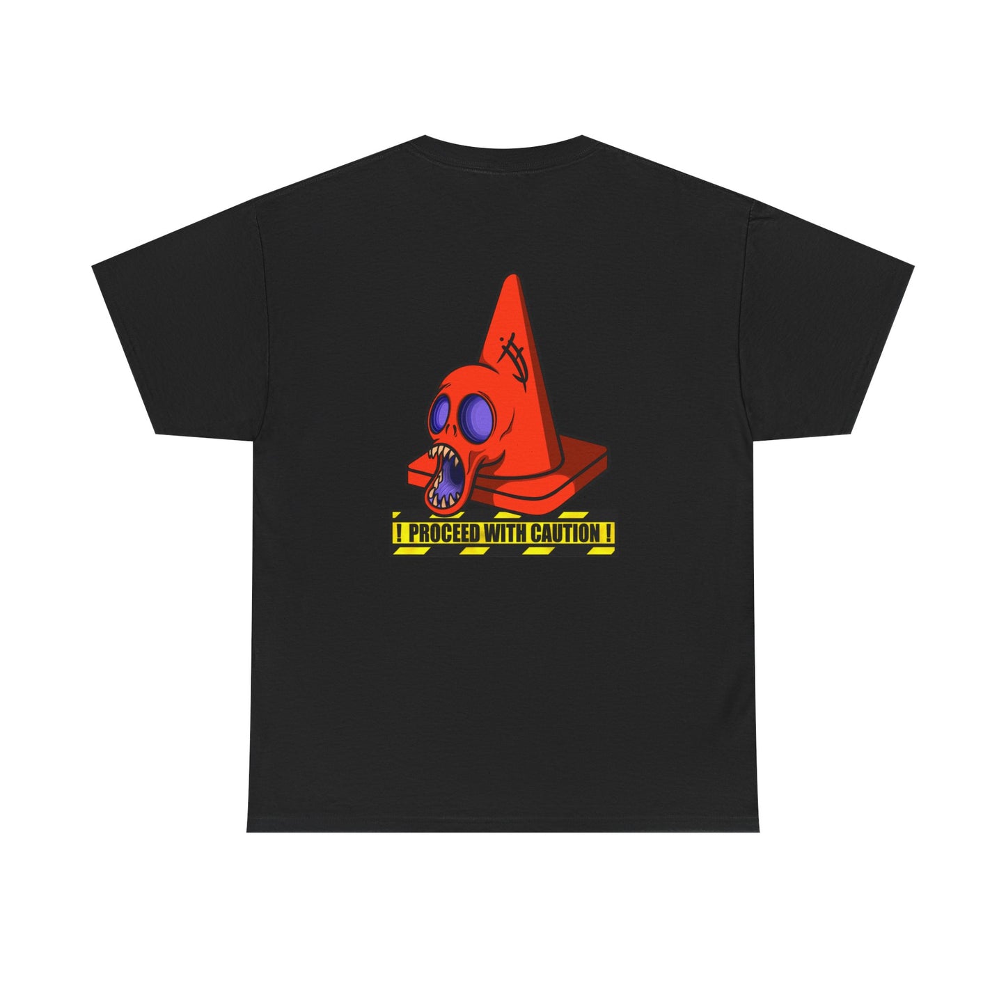 Proceed With Caution T-Shirt